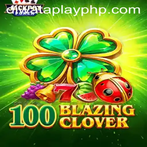 Uncovering the Excitement of 100BlazingClover: The New Phenomenon in DIWATA PLAY