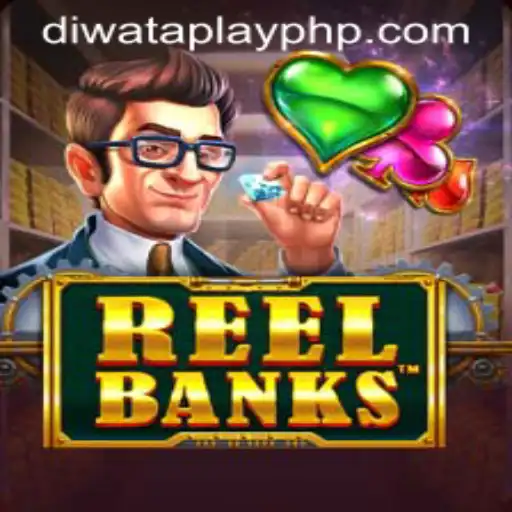 ReelBanks: Unlock the Magic of DIWATA PLAY
